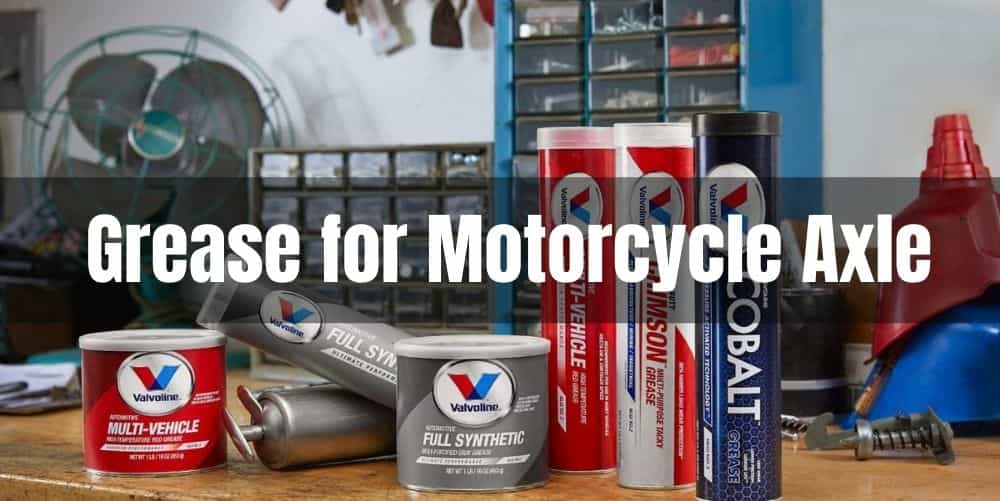 Best Grease for Motorcycle Axle