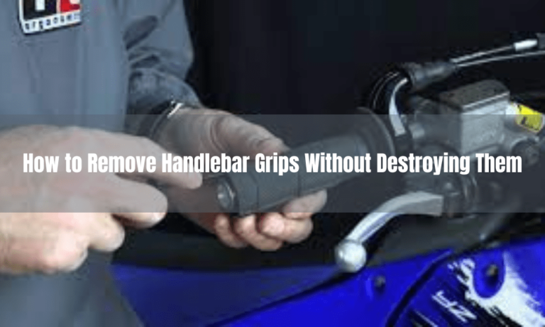 How to Remove Handlebar Grips Without Destroying Them
